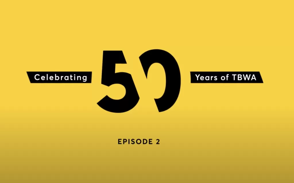 Celebrating 50 years of TBWA (2): when anticonformism feeds creativity